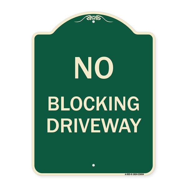 Signmission No Blocking Driveway Heavy-Gauge Aluminum Architectural Sign, 24" x 18", G-1824-23854 A-DES-G-1824-23854 - main